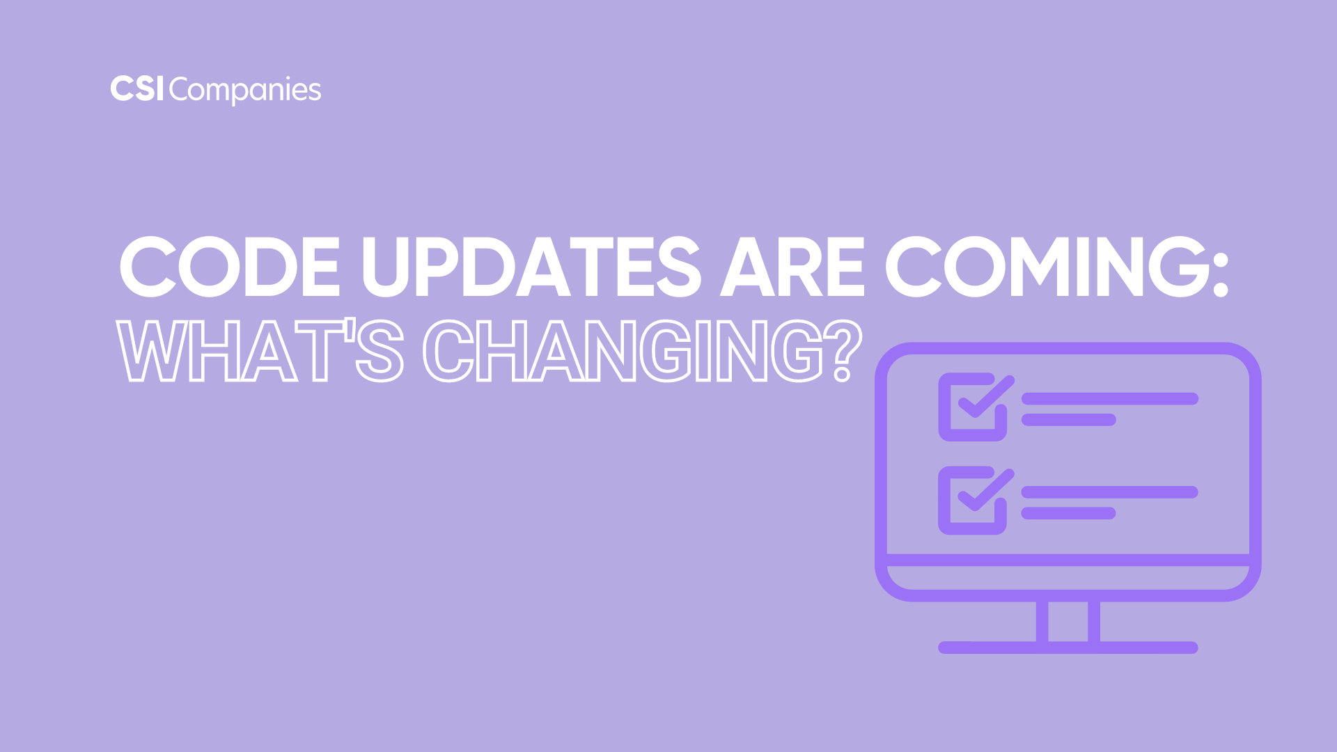 Code Updates are Coming: What’s Changing?