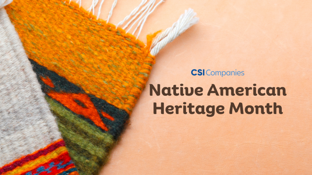 celebrating-native-american-heritage-month-csi-companies