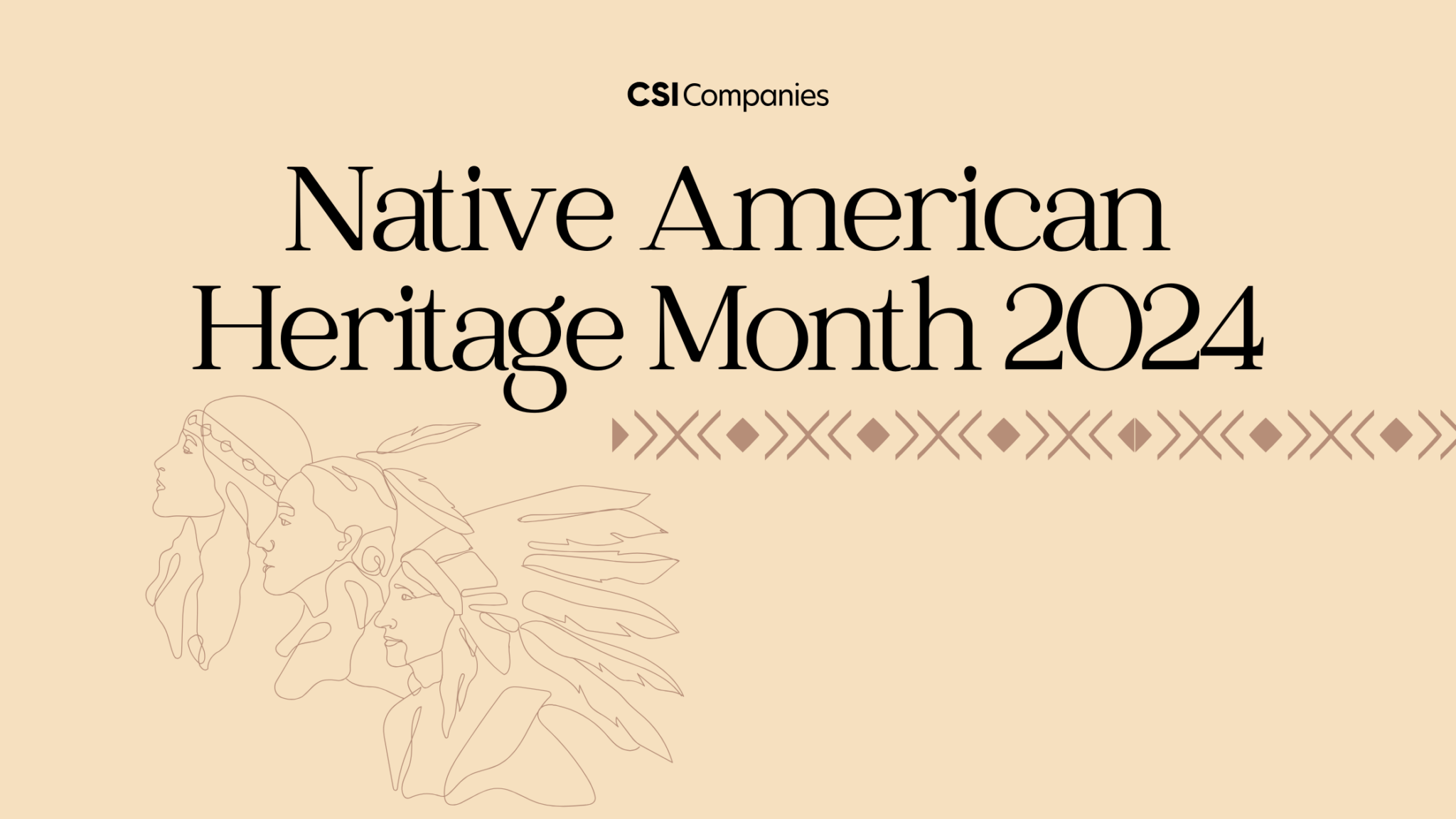 Native American Heritage Month 2024 CSI Companies