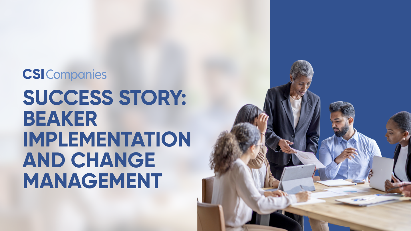 Success Story: Epic Beaker Implementation and Change Management